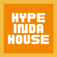 HYPE INDA HOUSE